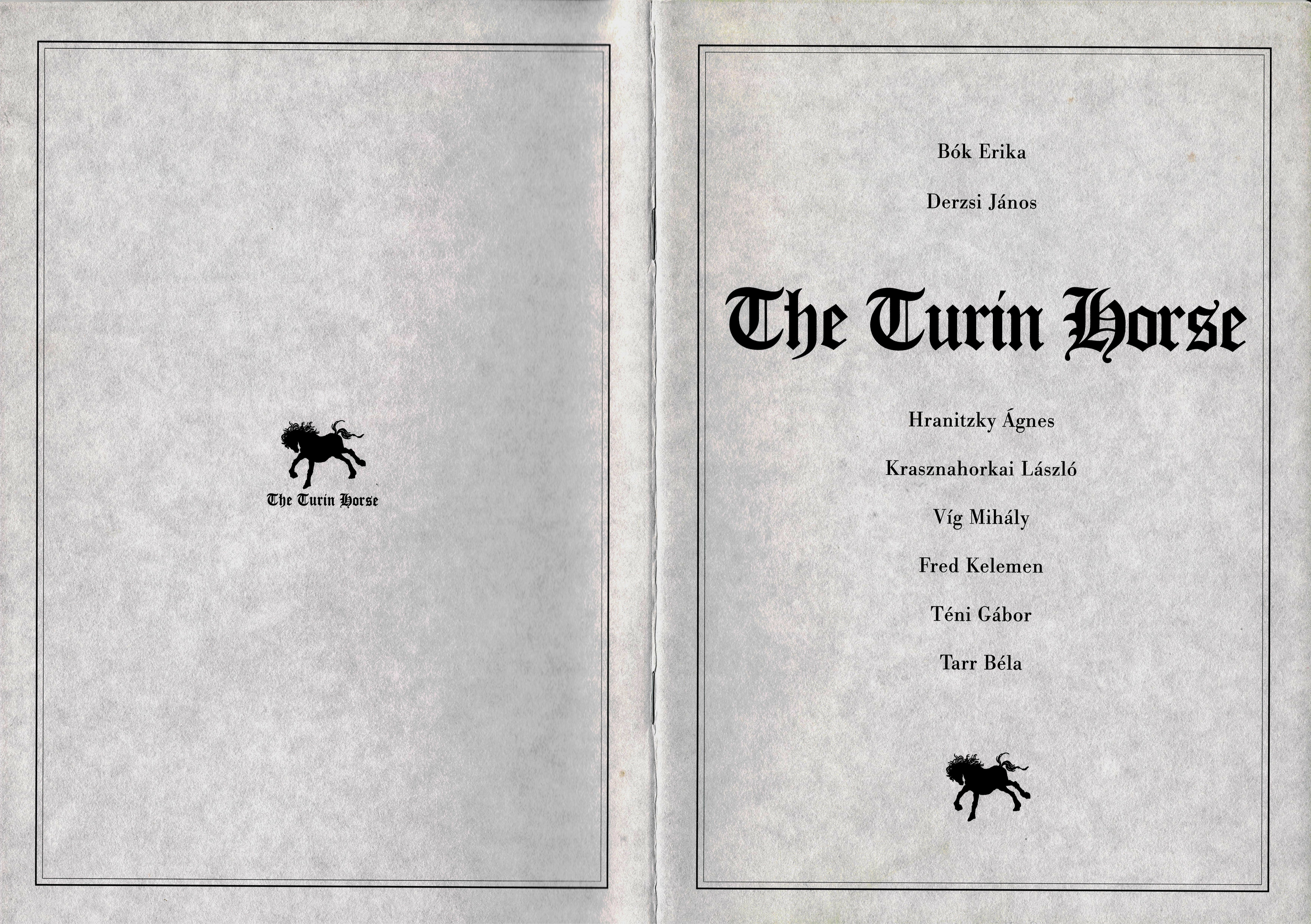 ニーチェの馬』（ハンガリー語: A torinói ló、英語: The Turin Horse