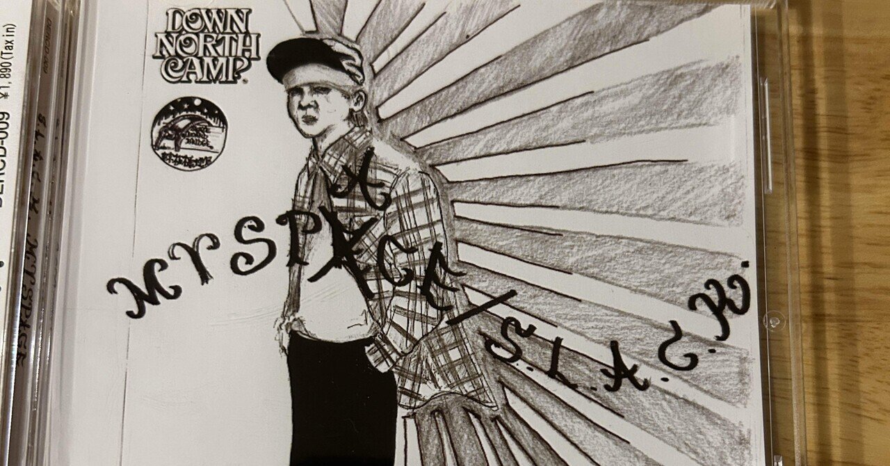 MY SPACE / S.L.A.C.K. (2009)｜カレー屋おおにし