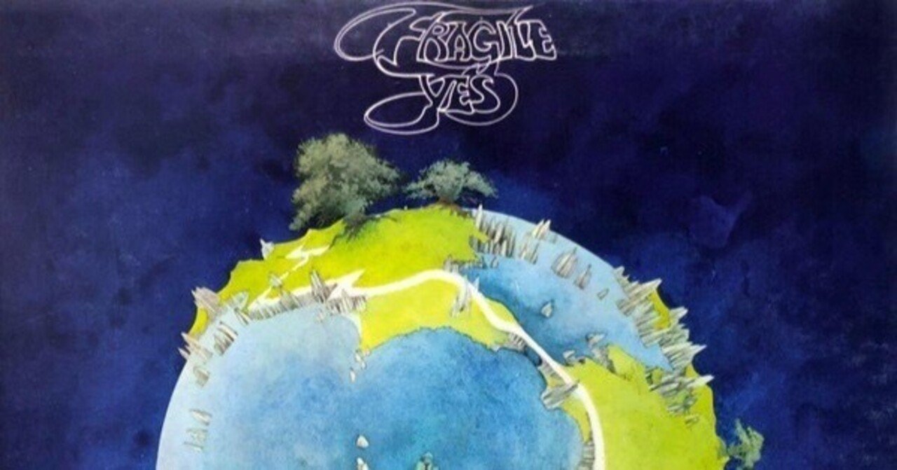名盤伝説】”YES / Fragile (こわれもの)”｜Mr.02