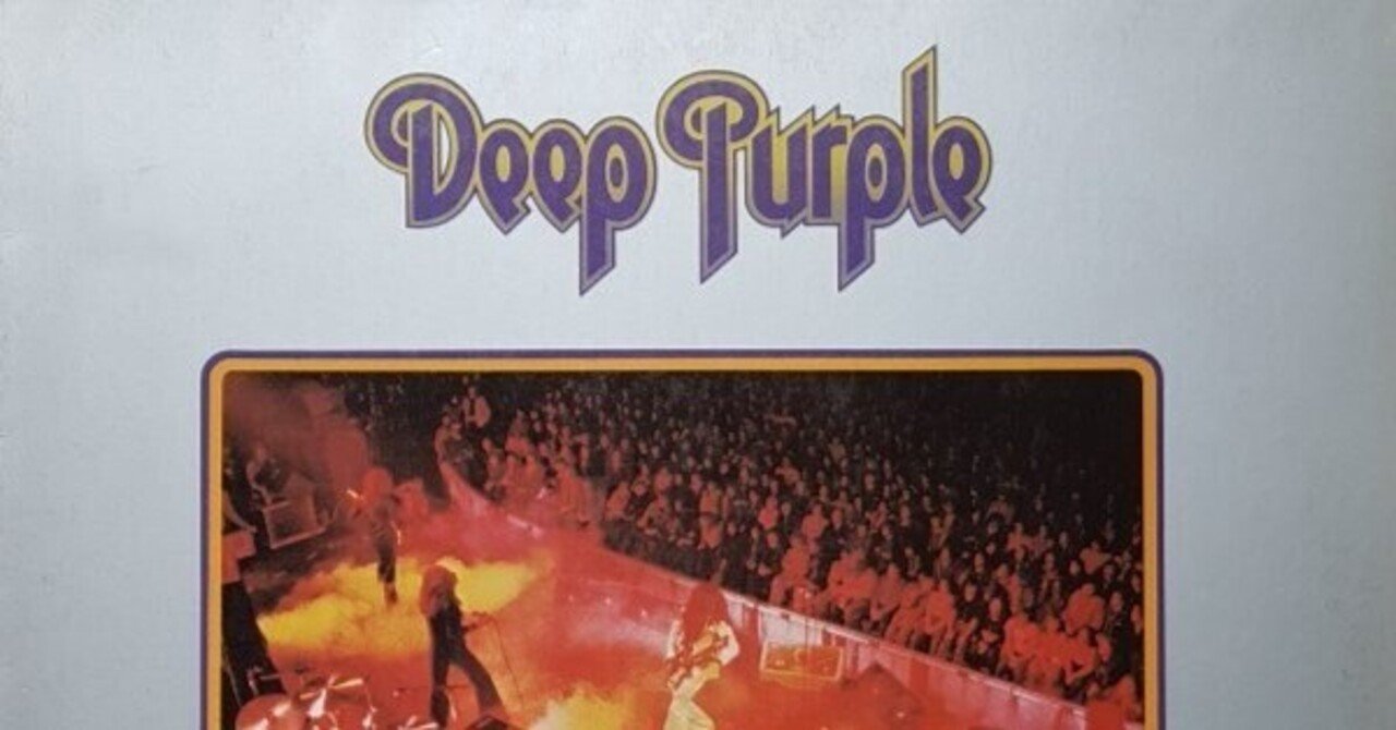 LIVE名盤】”Deep Purple / Made in Europe”｜Mr.02