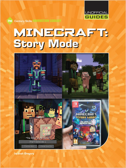 Minecraft: Story Mode - Cherry Lake Publishing Group