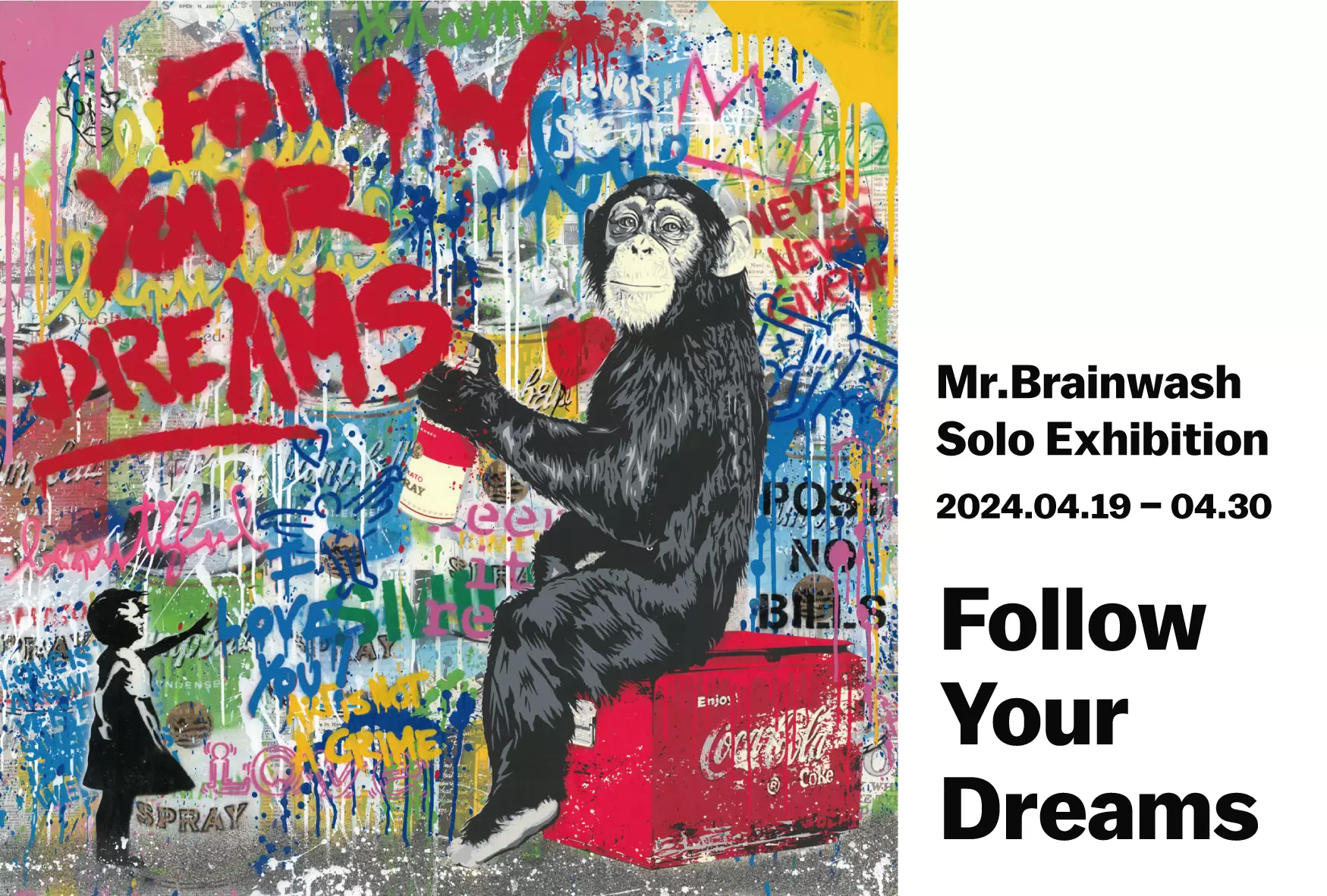 Mr.Brainwash『Follow Your Dreams』 | ArtSticker