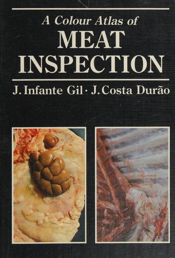 A colour atlas of meat inspection : Gil, J. Infante : Free