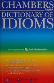 Chambers dictionary of idioms : Free Download, Borrow, and