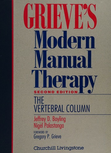 Grieve's modern manual therapy : the vertebral column : Free