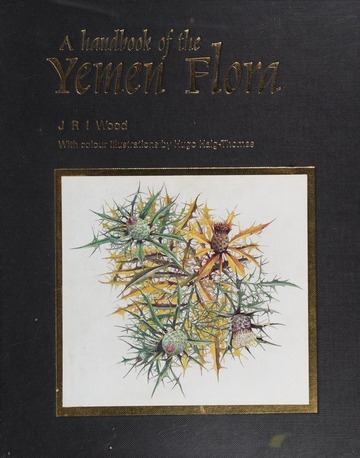 A handbook of the Yemen flora : Wood, J. R. I : Free Download