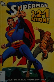Superman : 3-2-1 action! : Busiek, Kurt : Free Download, Borrow