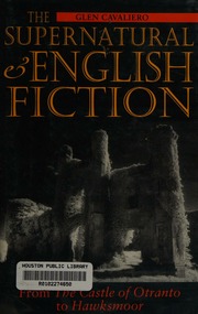 The supernatural and English fiction : Cavaliero, Glen, 1927