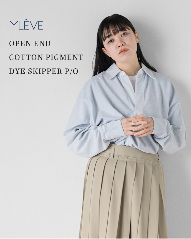 60%OFF】YLEVE イレーヴ コットン スキッパー プルオーバー “OPEN END