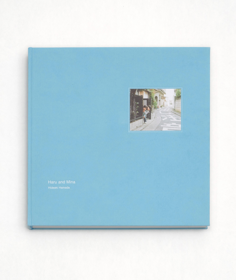 Haru and Mina ハルとミナ / 濱田英明 写真集 Hideaki Hamada / ON READING