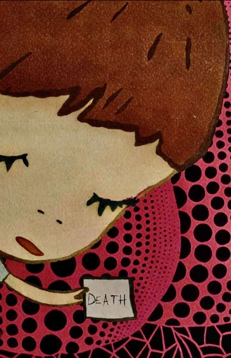 最後の一枚 DEATH 世界で活躍アーティスト『 奈良美智 / 草間弥生