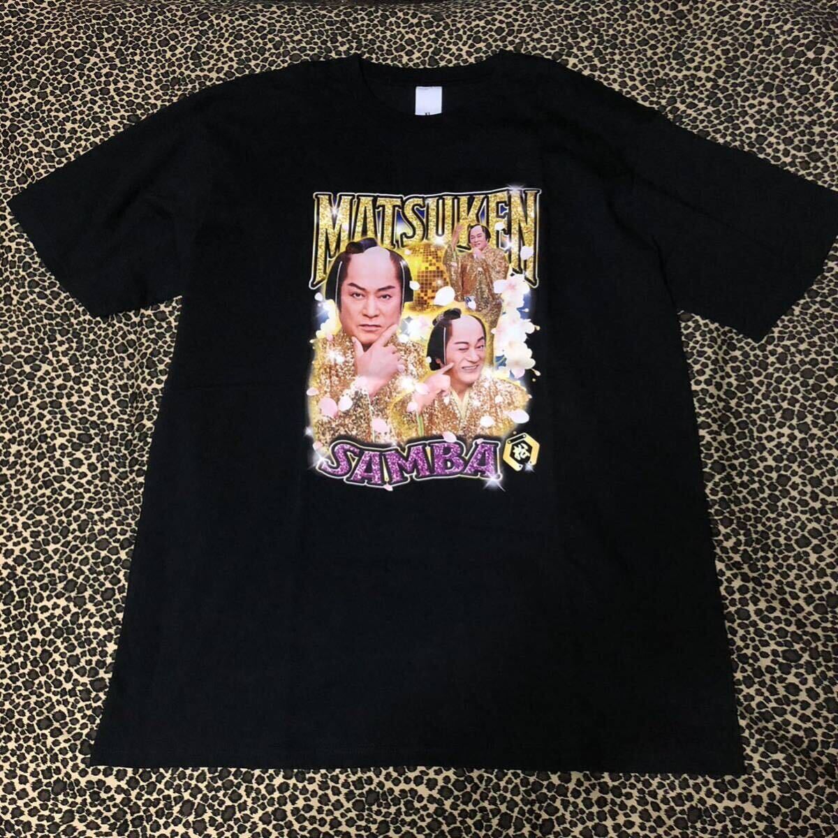 未使用 マツケン Tシャツ 黒 XL マツケンサンバ 松平健 DMM｜Yahoo