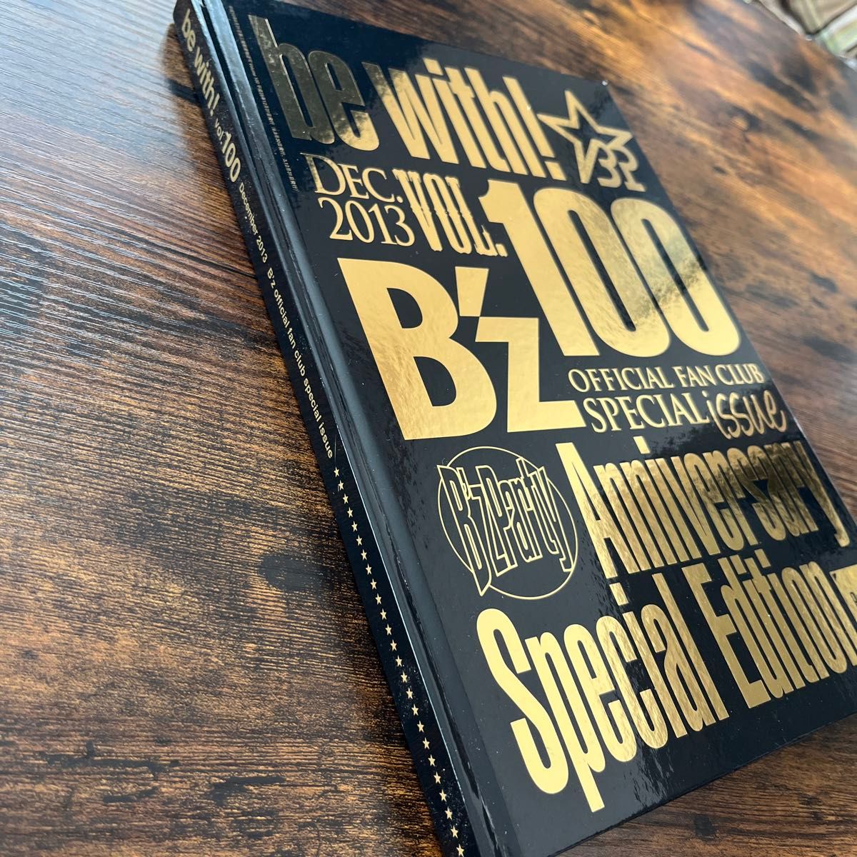 B'z ファンクラブ会報 100号 be with DEC 2013 VOL 100 special issue