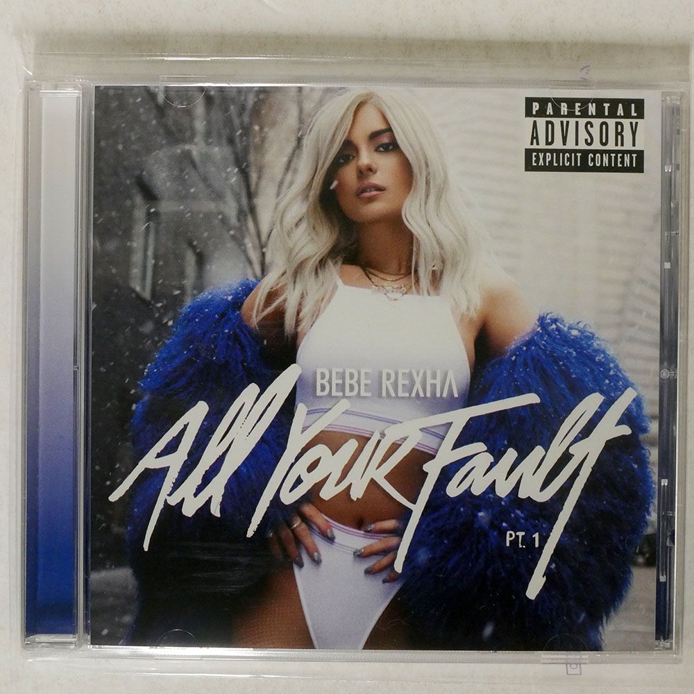 Yahoo!オークション - BEBE REXHA/ALL YOUR FAULT PT. 1/WARNER BROS.