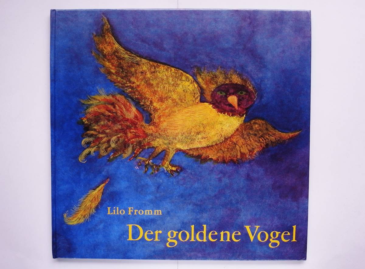 Yahoo!オークション - （ドイツ語絵本）Lilo Fromm / Der goldene Voge
