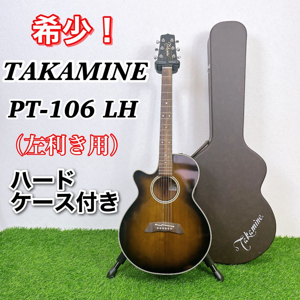 Takamine PT-106 タカミネ レフティ エレアコ 純正ハードケース付