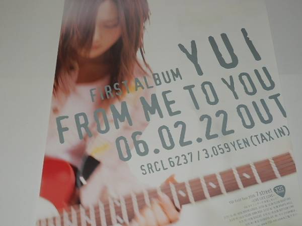 未使用 『 YUI / FROM ME TO YOU 』 B2ポスター