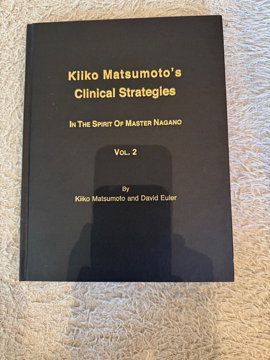 Yahoo!オークション - kiko matsumoto's clinical strategies vol2 鍼
