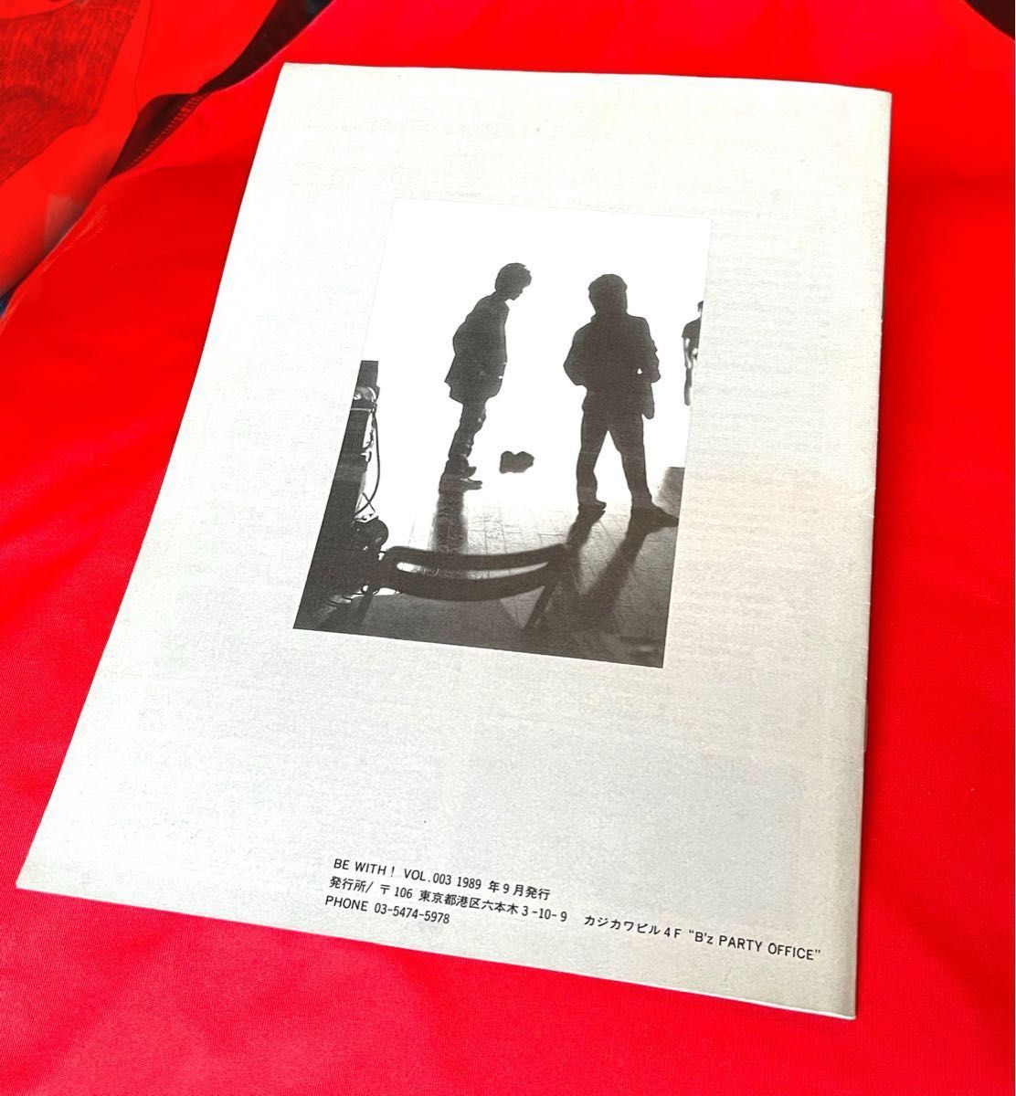 B'z 会報 Vol.003 be with! 会誌 B'z Party グッズ B'z 会報 Vol.003
