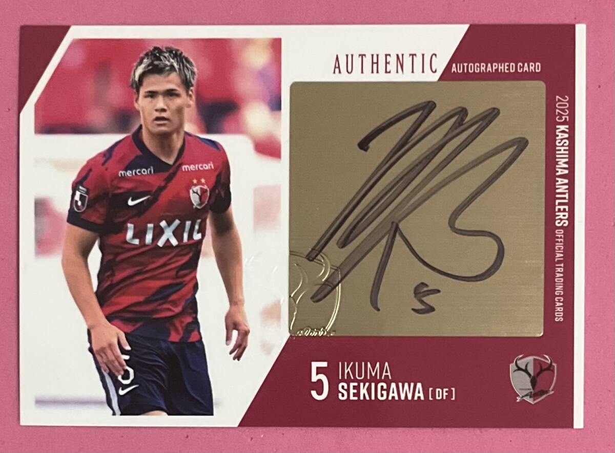 2025 鹿島アントラーズ 直筆サインカード 関川郁万 2025 鹿島