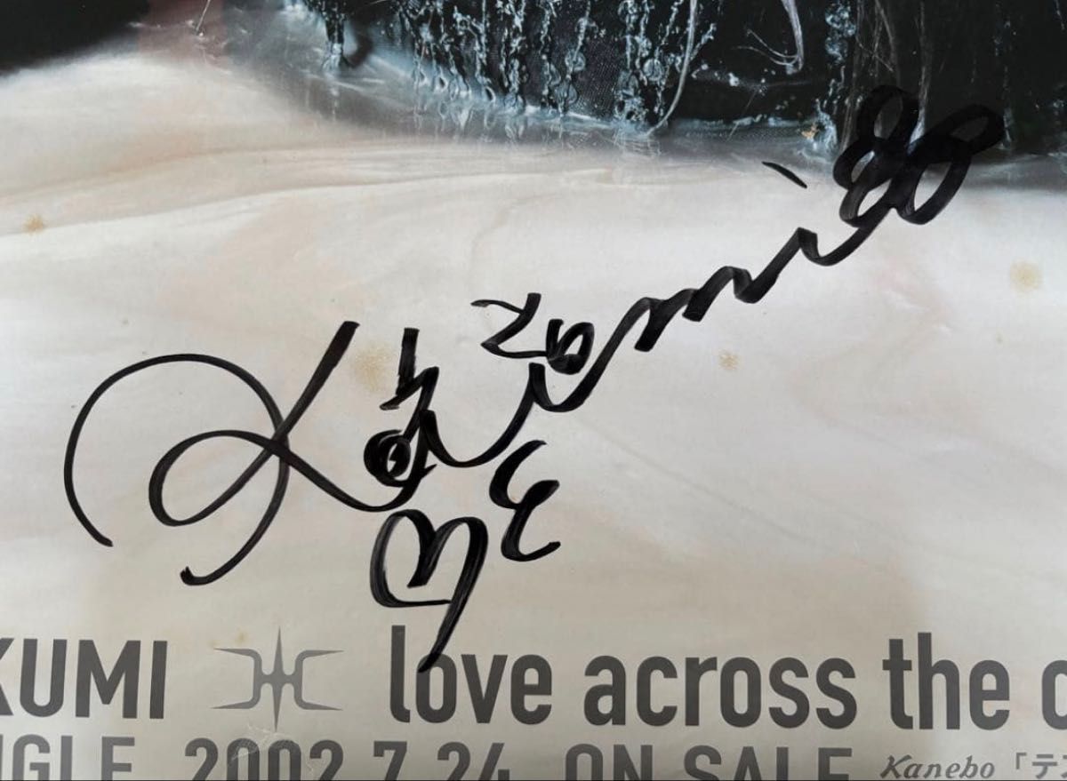 倖田來未 KODA KUMI love across the ocean ポスター 2002年 生サイン