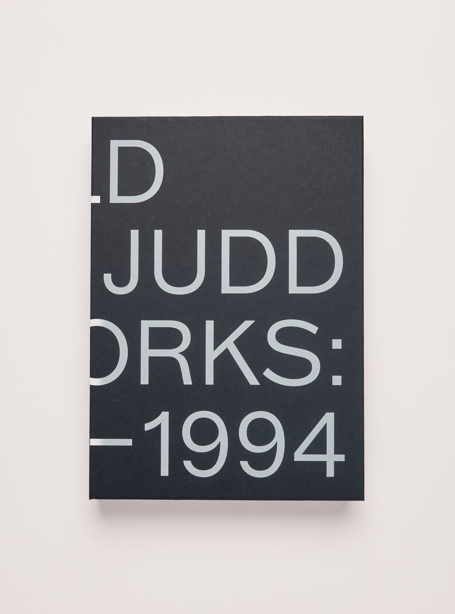 Donald Judd: Artworks 1970-1994 – BACTERIA BOOKS