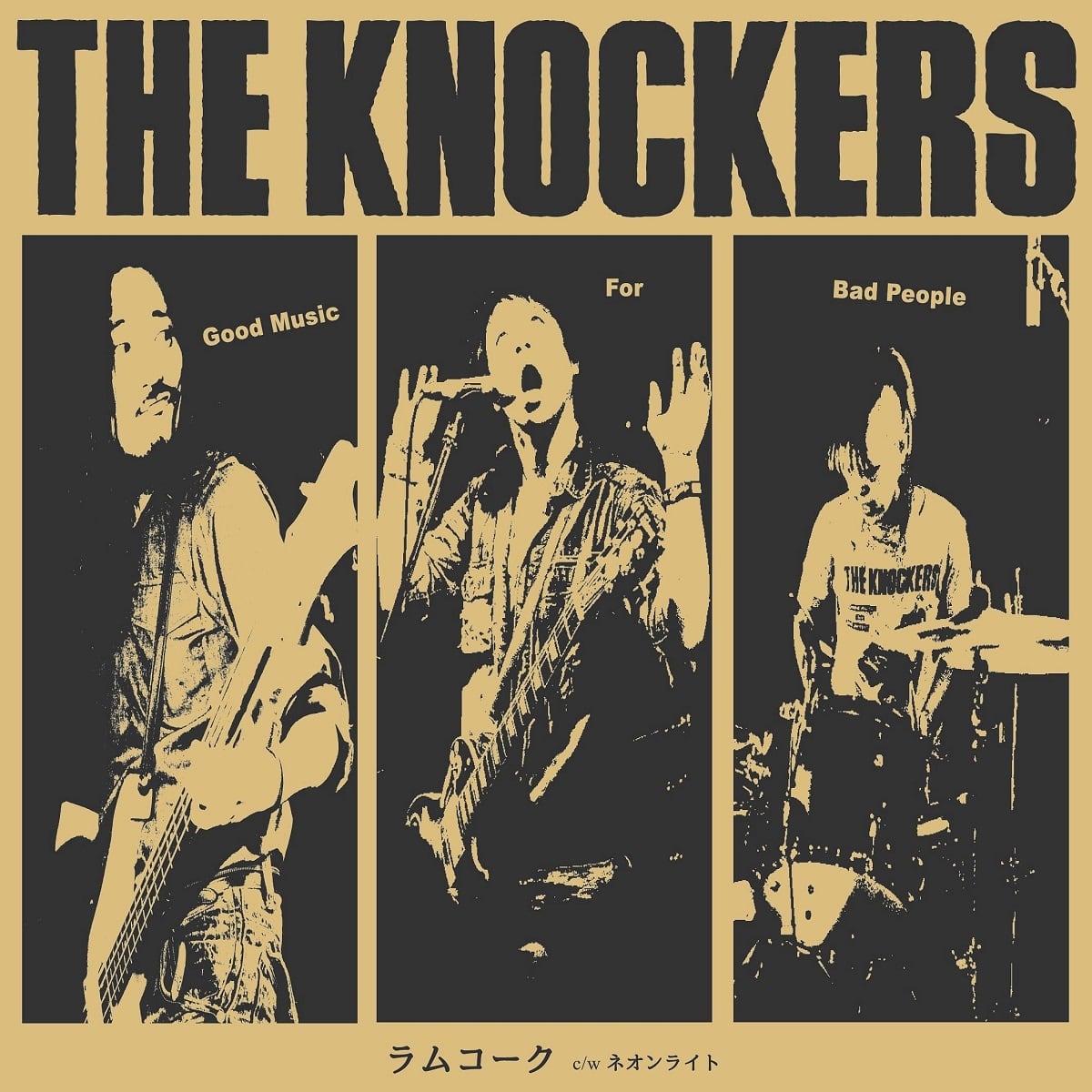 THE KNOCKERS / ラムコーク/ネオンライト 7インチレコード/BTR-066