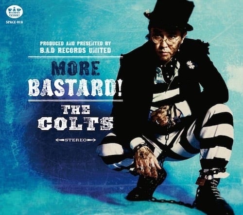 THE COLTS CD「MORE BASTARD!」 | ROCKSVILLE ONLINE SHOP