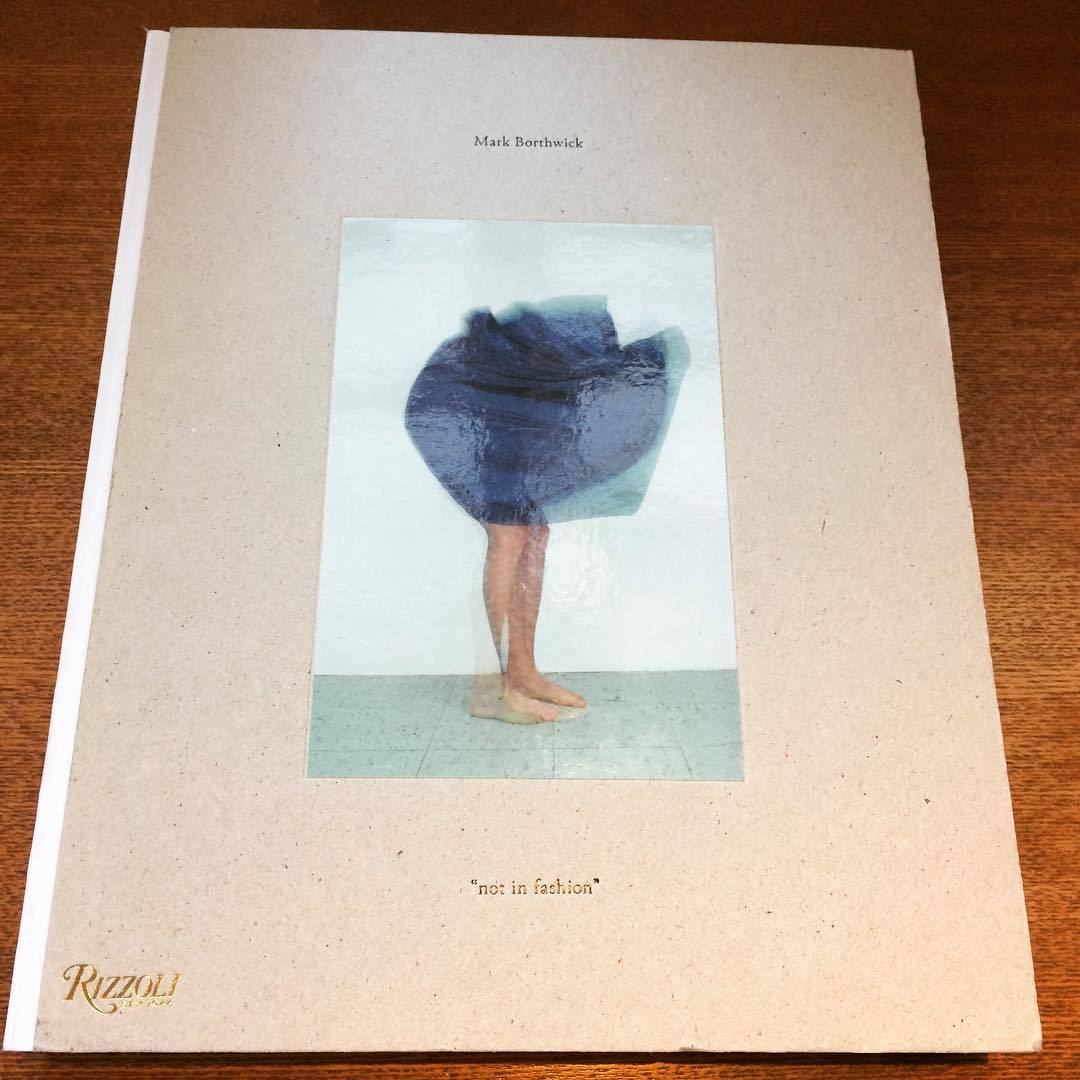 マーク・ボスウィック写真集「Not in Fashion／Mark Borthwick
