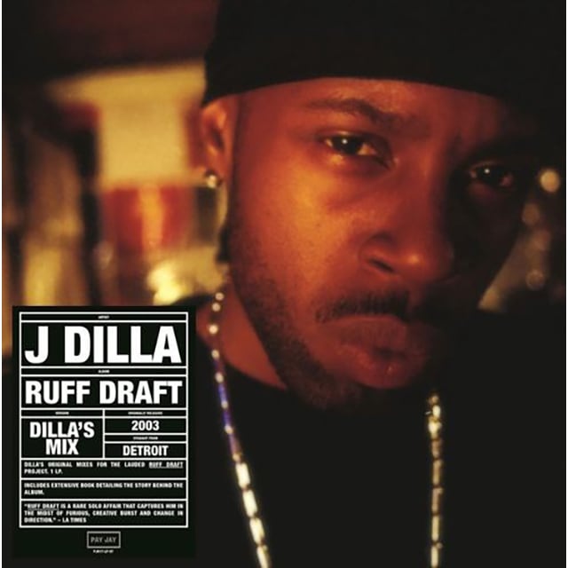 LP】J Dilla a.k.a. Jay Dee - Ruff Draft: Dilla's Mix | Jazzy Sport