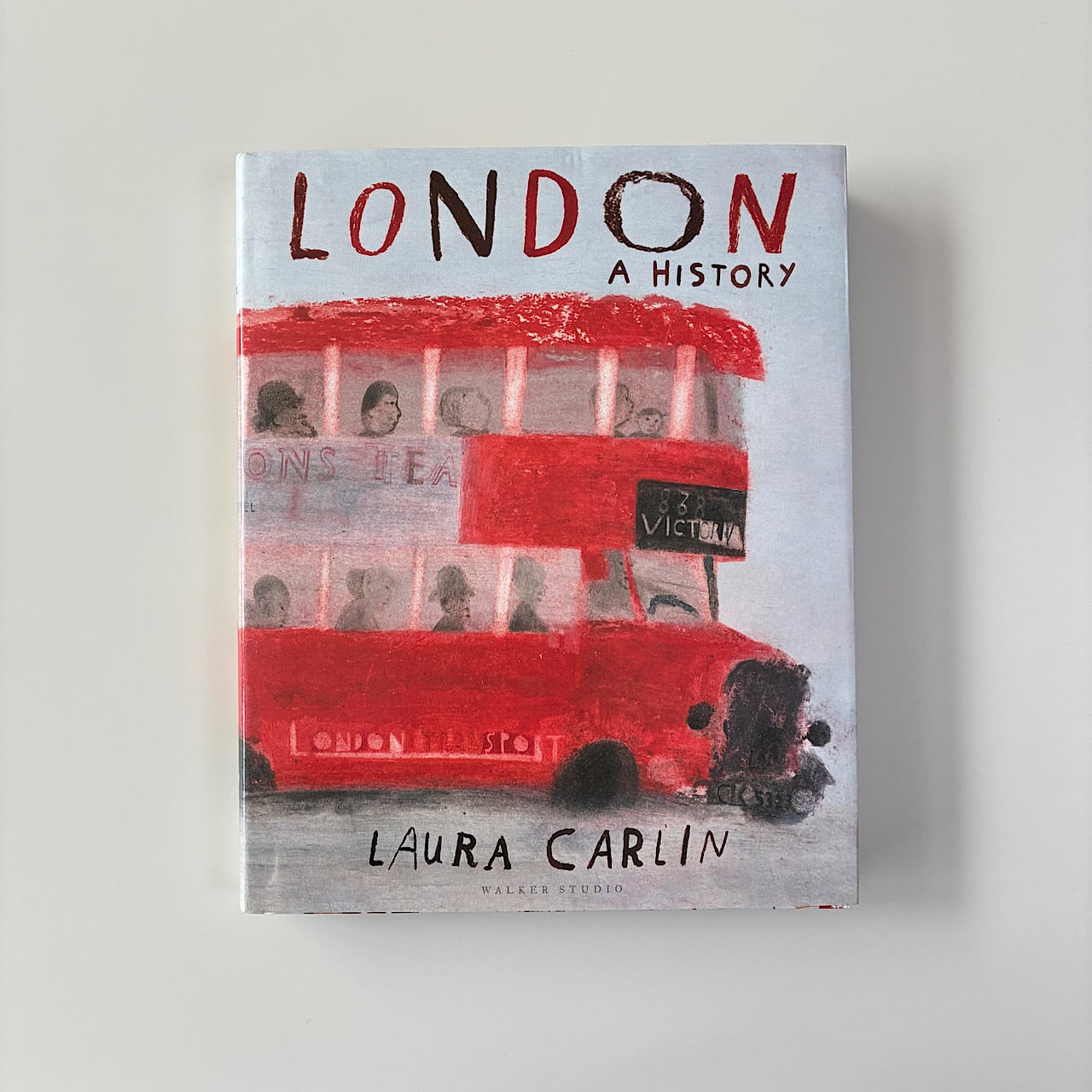 London: A History | 素敵な洋書の絵本屋さん Read Leaf Books