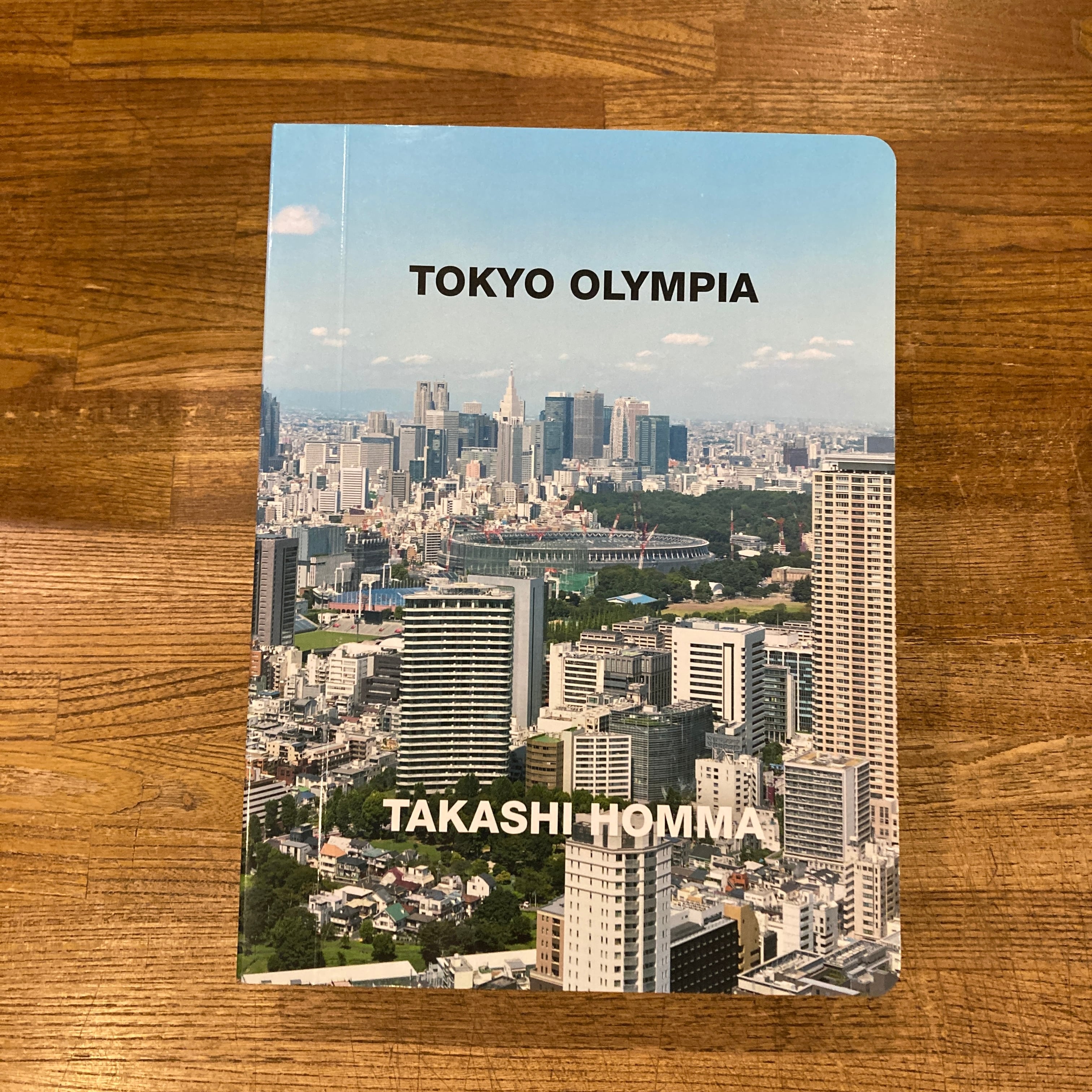 TOKYO OLYMPIA / ホンマタカシ | 百年