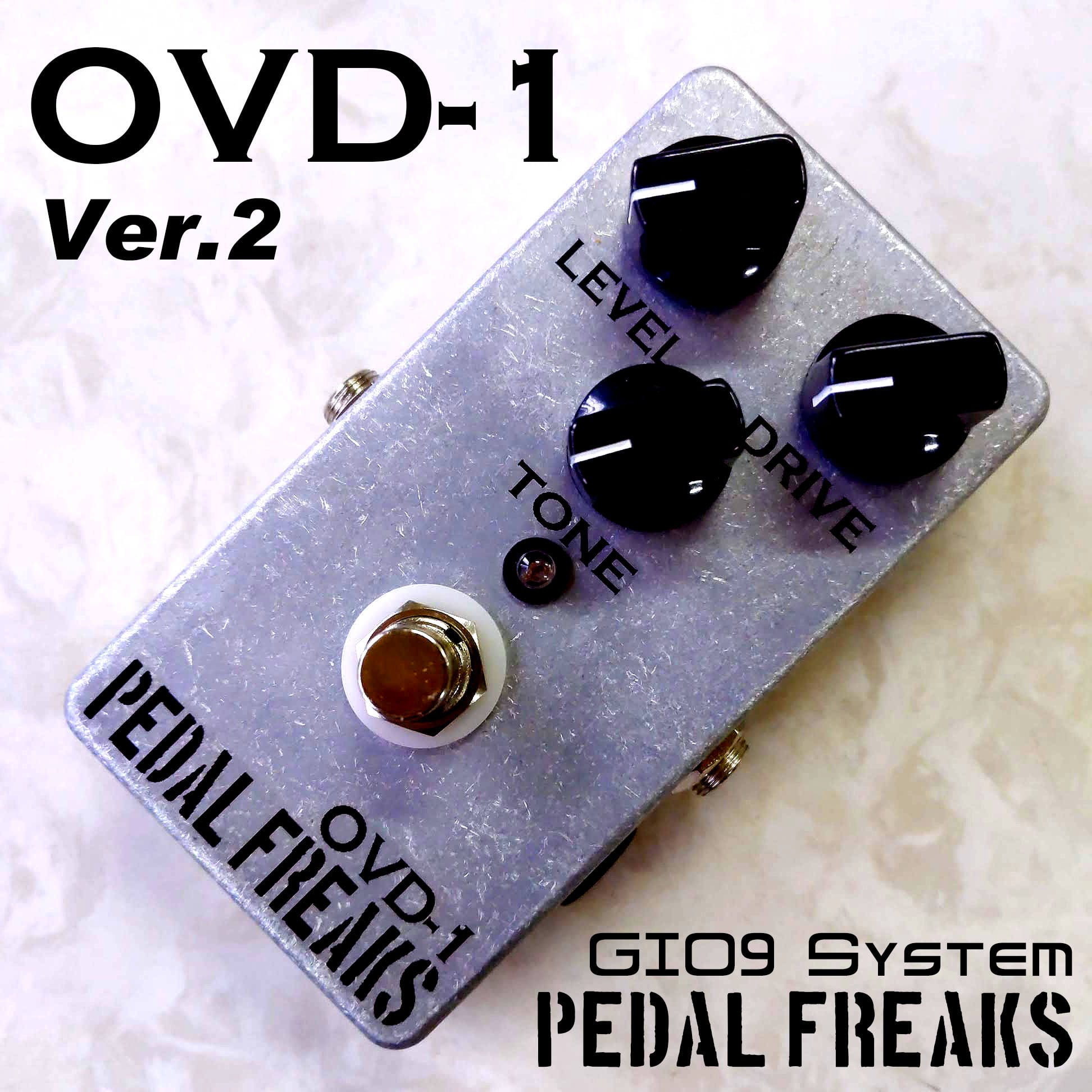 PEDAL FREAKS OVD-1 Ver.2完成品 | PEDAL FREAKS