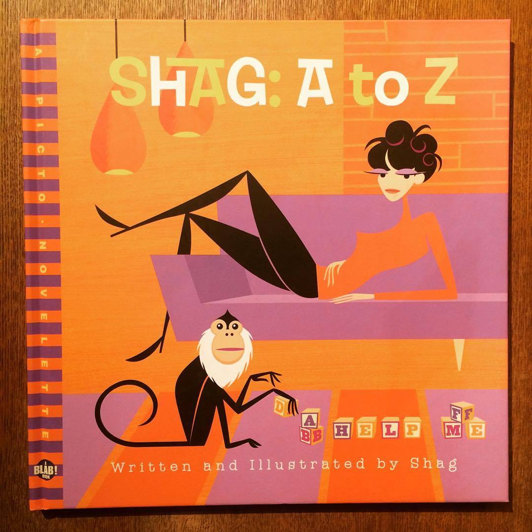 シャグ イラスト集「Shag : A to Z」 | 古本トロニカ 通販オンライン