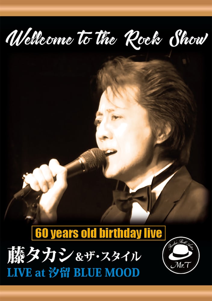 Welcome to the Rock Show. | Mr.T LABEL 公式ショップ