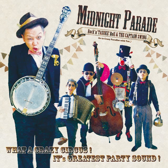 MIDNIGHT PARADE」mini album | ロックンタスケロール & ザ