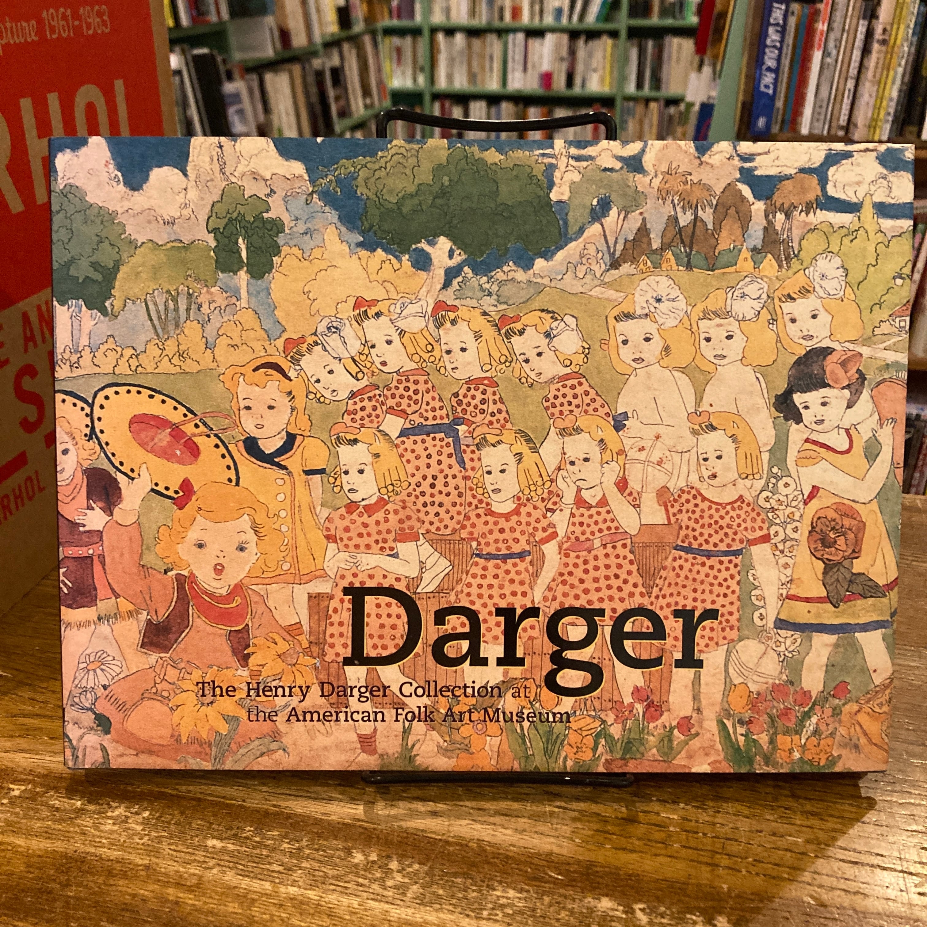 Darger :The Henry Darger Collection at the American Fork Art