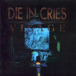 DIE IN CRIES/VISAGE | RECORD SHOP CONQUEST/レコードショップコン