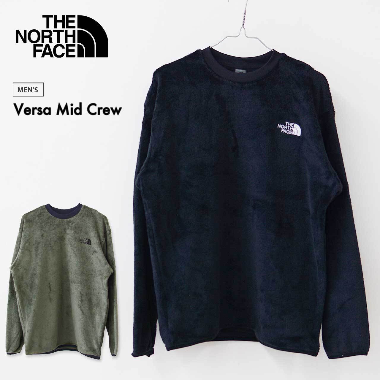 THE NORTH FACE [ザ・ノース・フェイス正規代理店] Versa Mid Crew
