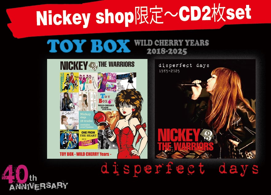 新作CD2枚set】NICKEY ＆THE WARRIORS～①TOY BOX+②DISPERFECT DAYS