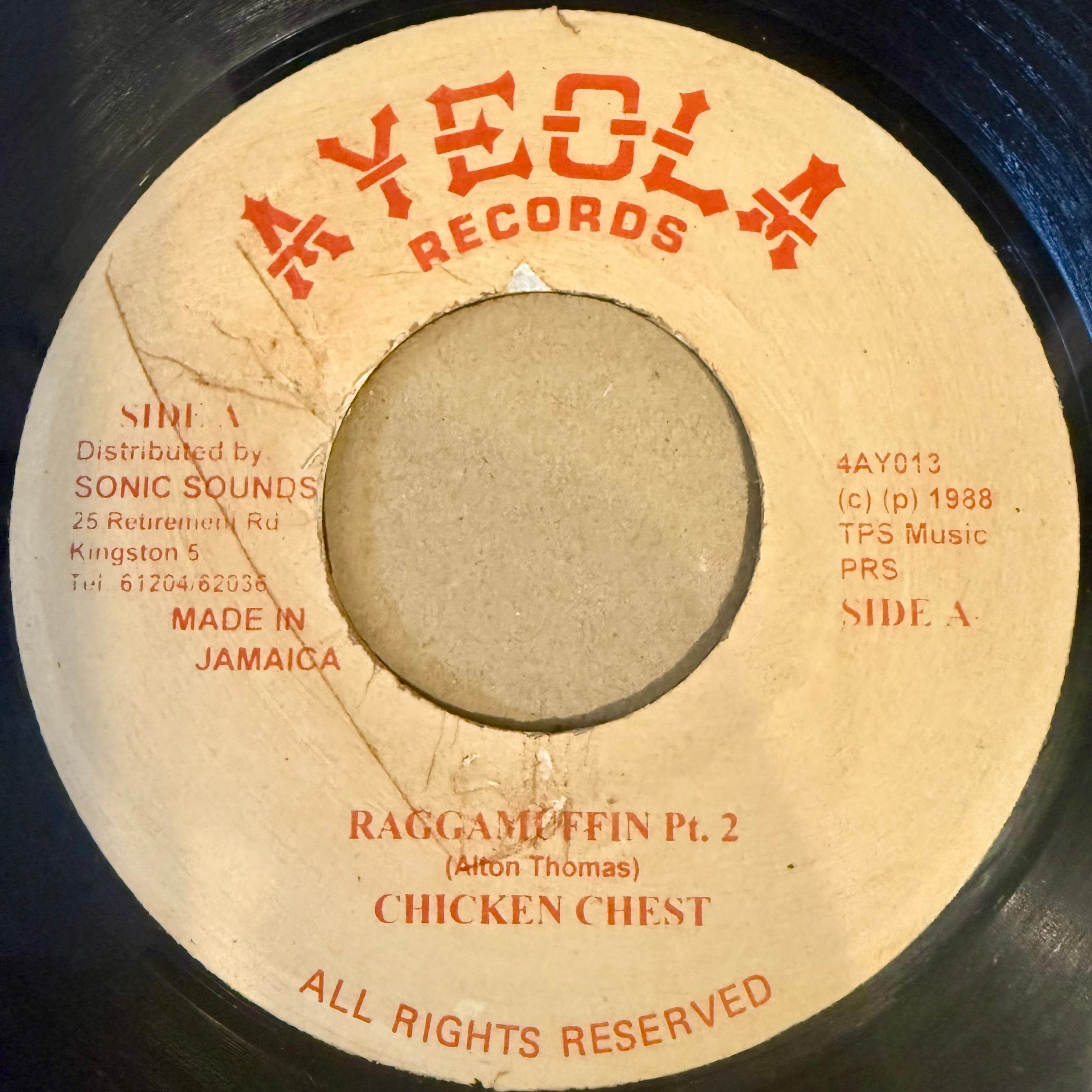 Raggamuffin Pt. 2 / Chicken Chest 7inch | 噂のレゲエ倉庫