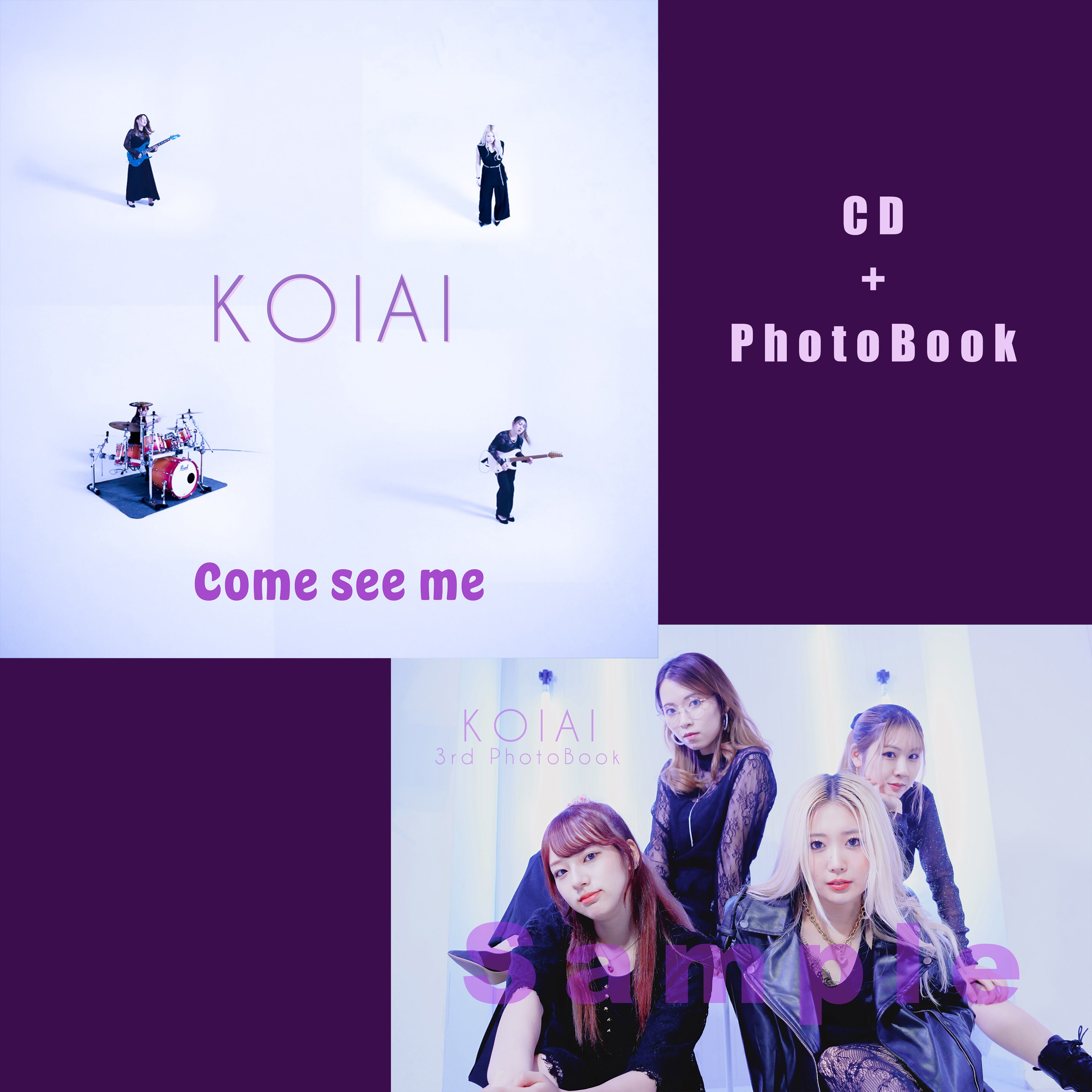 KOIAI Come see me サイン入り KOIAI Come see me サイン入り