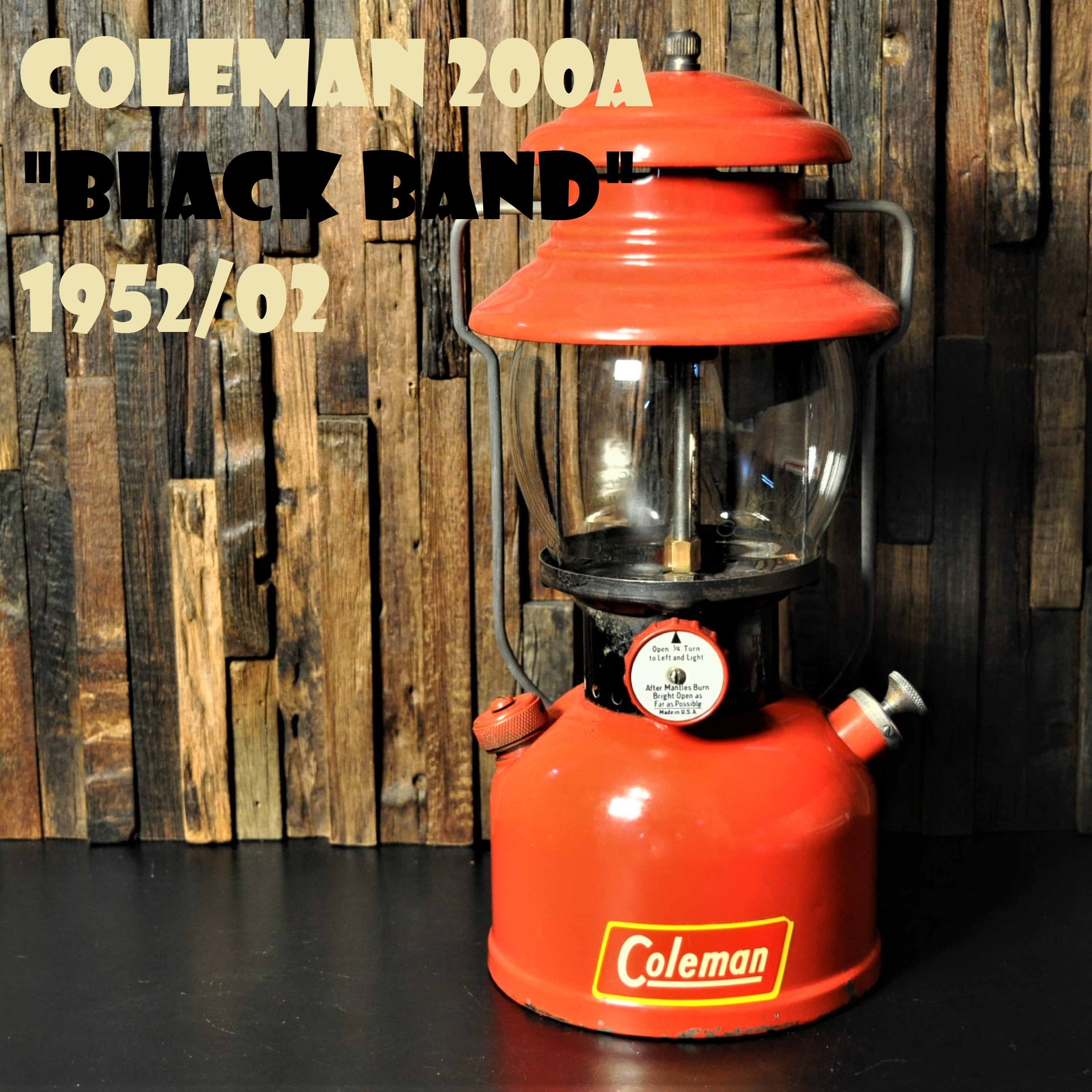 コールマン 200A 1952年2月製造 ブラックバンド ランタン COLEMAN 赤