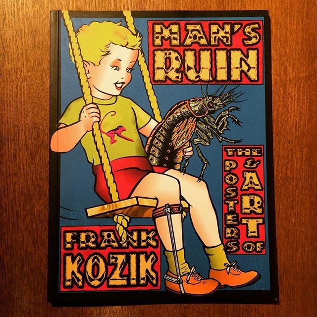 画集「Man's Ruin: The Posters & Art of Frank Kozik」 | 古本