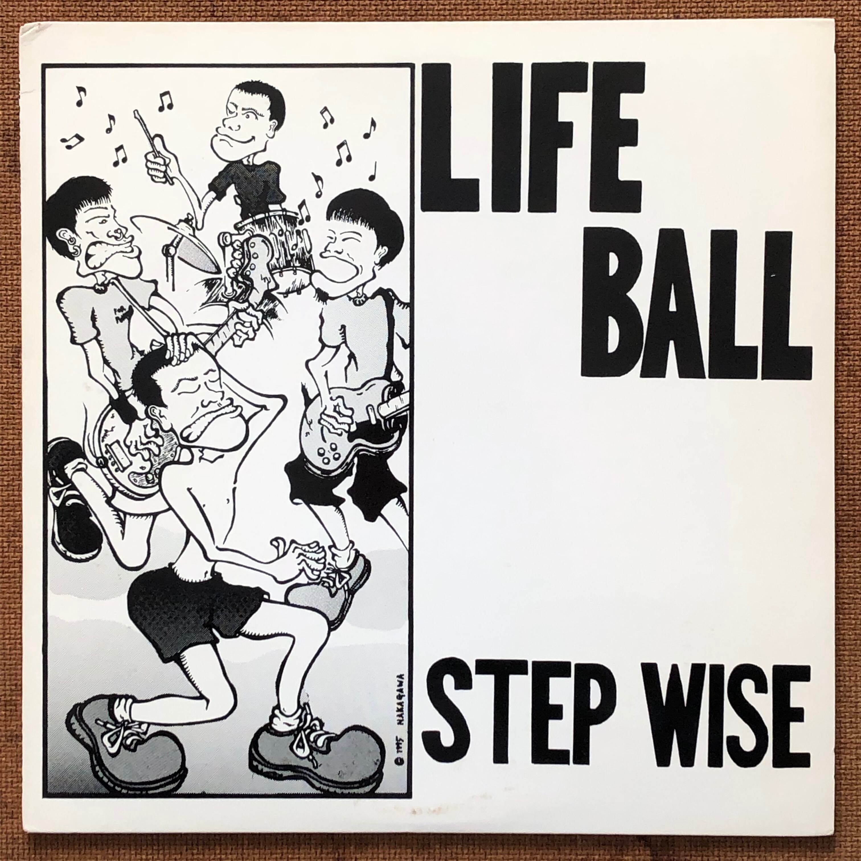 LIFE BALL/STEP WISE | KNOW YOUR RIGHTS RECORDS