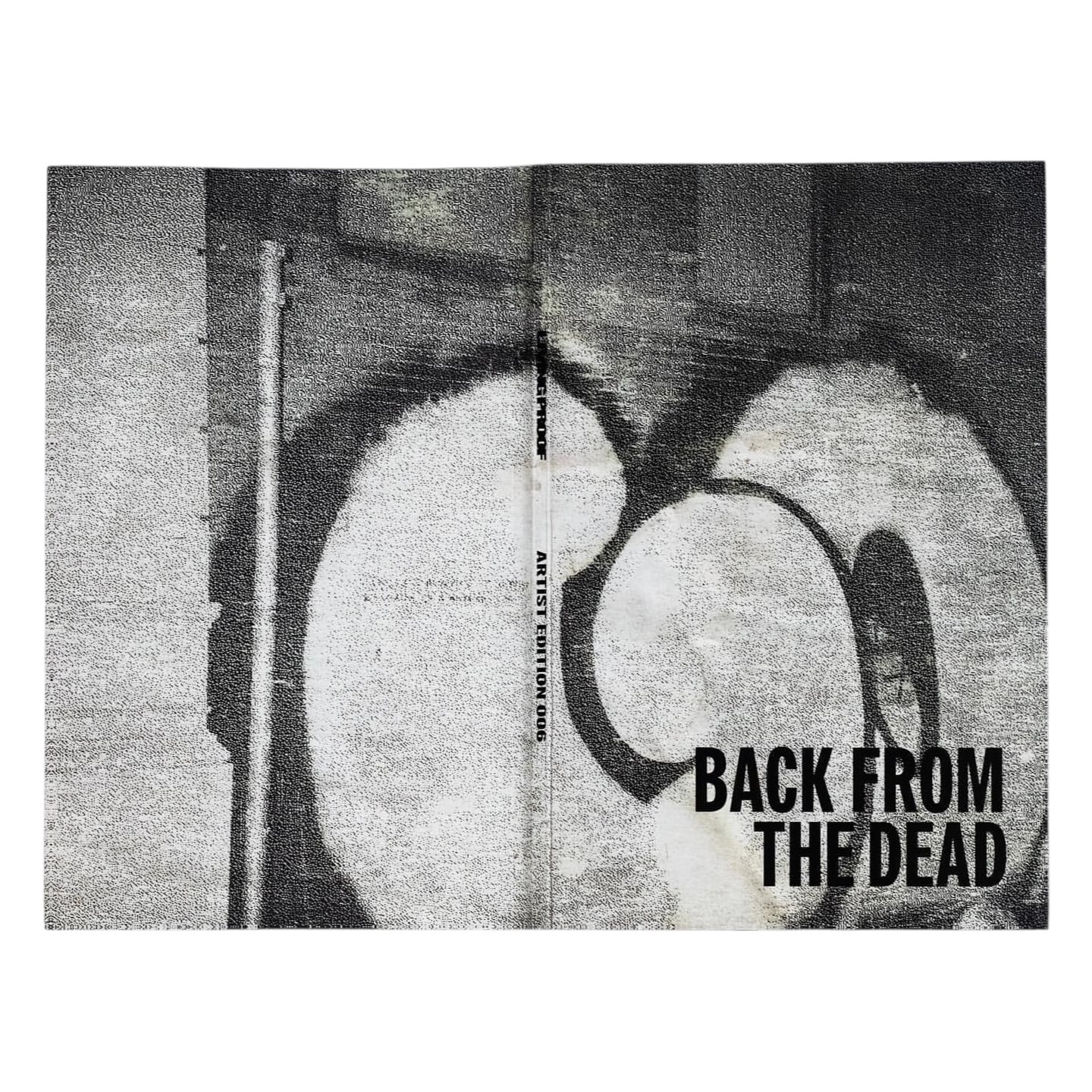 GOOG: BACK FROM THE DEAD. LIVING PROOF ARTIST EDITION: 006