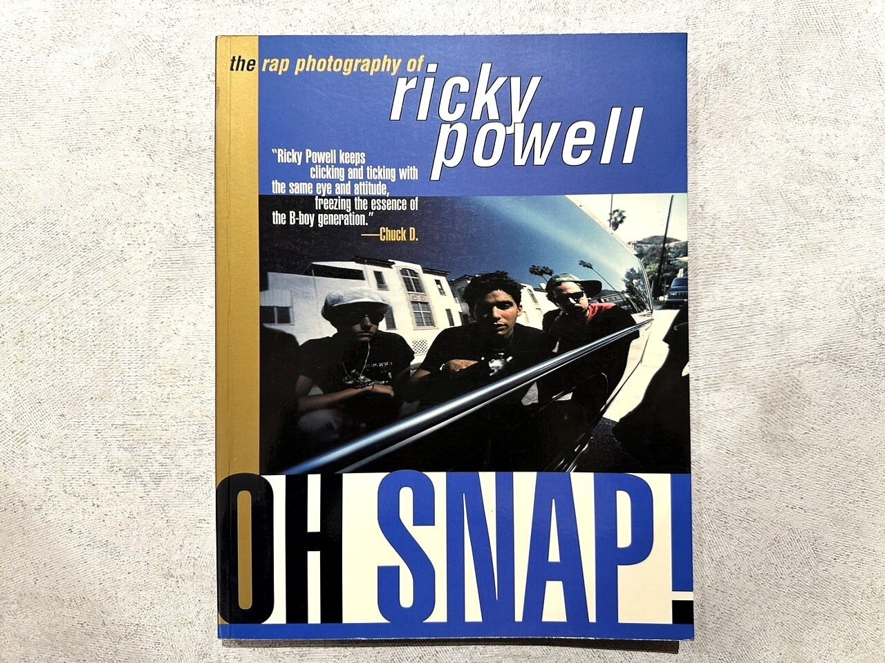 VA737】 Oh Snap!: The Rap Photography of Ricky Powell / Ricky