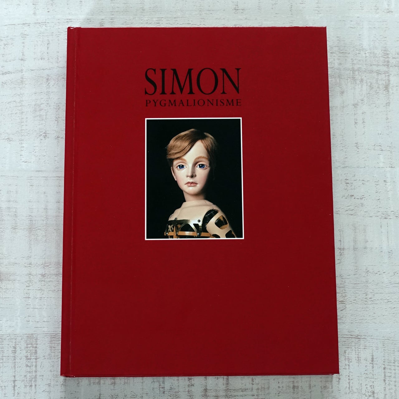 四谷シモン 人形愛・SIMON - PYGMALIONISME | タイムカプセル