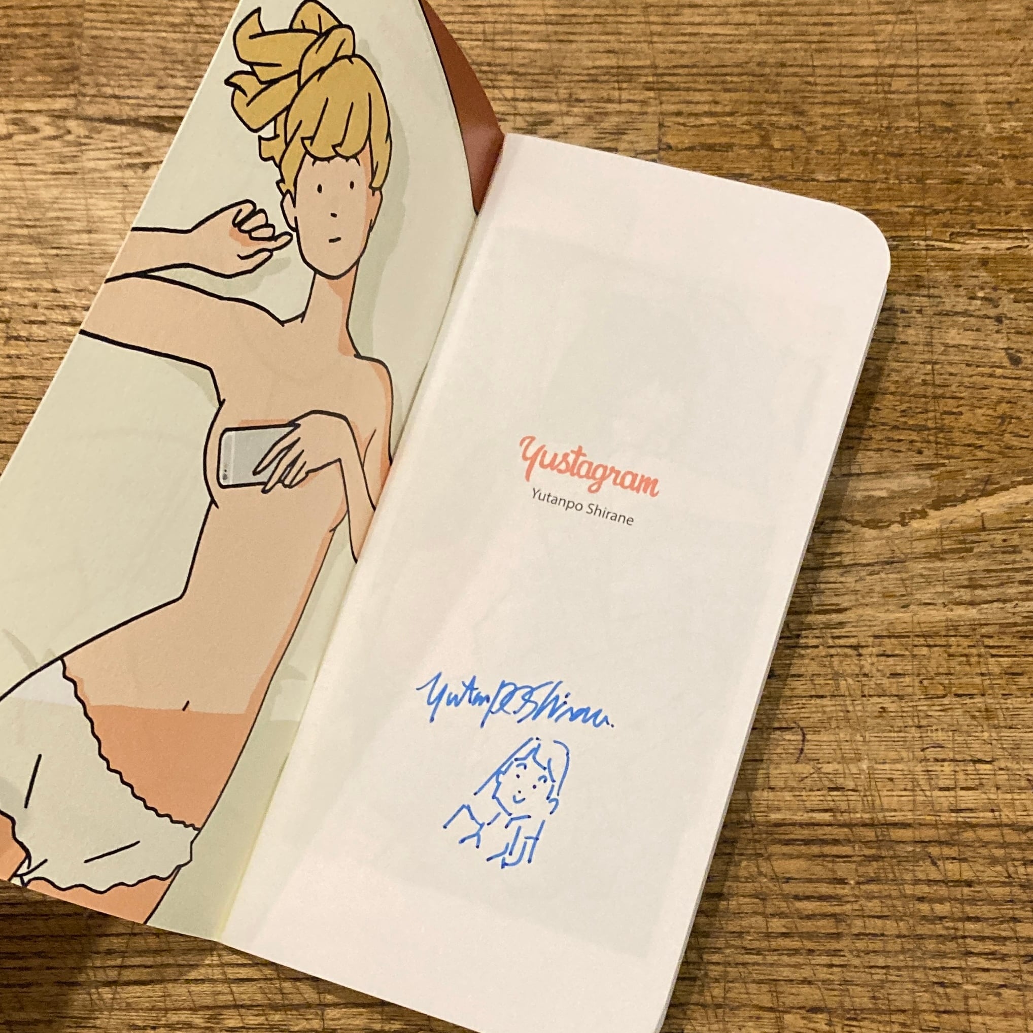 Yustagram: Yutanpo Shirane / 白根ゆたんぽ [サイン・イラスト入] | 百年