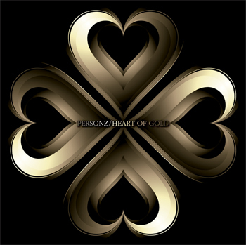 HEART OF GOLD | PERSONZ OFFICIAL WEBSITE & FAN SITE 